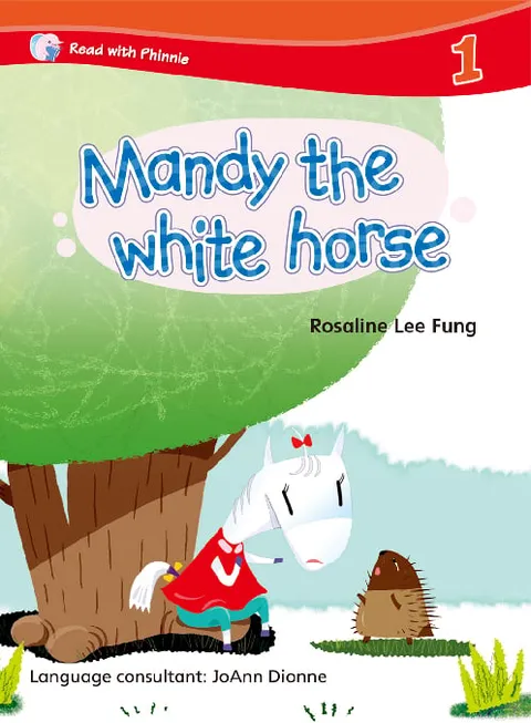 Read with Phinnie (Level 1)Mandy the White Horse