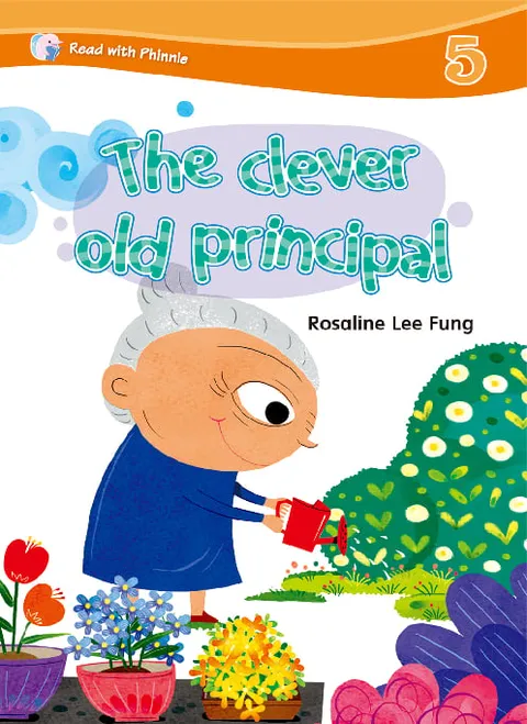 Read with Phinnie (Level 5)The Clever Old Principal