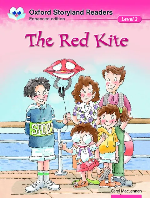 Oxford Storyland Readers (Enhanced Edition) (Level 2) The Red Kite