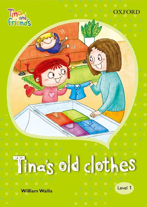 TINA & FRIENDS 1.8 TINA'S OLD CLOTHES