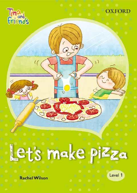 TINA & FRIENDS 1.7 LET'S MAKE PIZZA