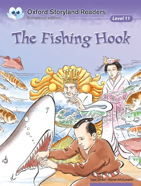 Oxford Storyland Readers (Enhanced Edition) (Level 11)The Fishing Hook