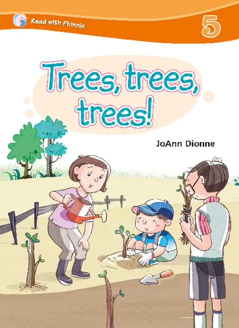 Read with Phinnie (Level 5)Trees, Trees, Trees!