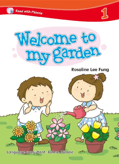 Read with Phinnie (Level 1)Welcome to My Garden