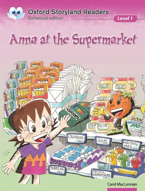 Oxford Storyland Readers (Enhanced Edition) (Level 1) Anna at the Supermarket