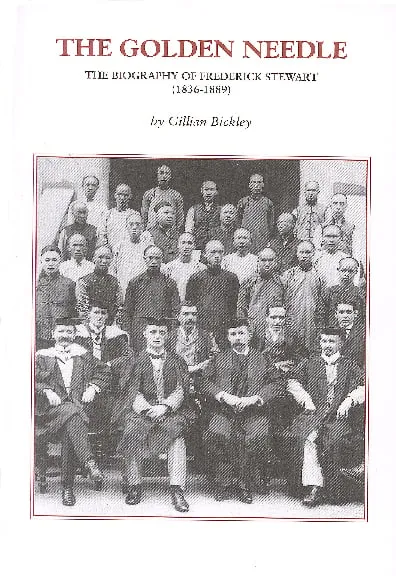The Golden Needle: The Biography of Frederick Stewart (1836-1889)