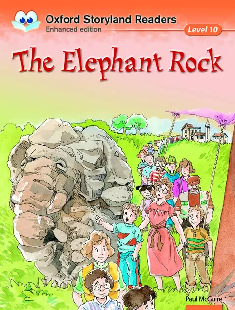 Oxford Storyland Readers (Enhanced Edition) (Level 10)The Elephant Rock