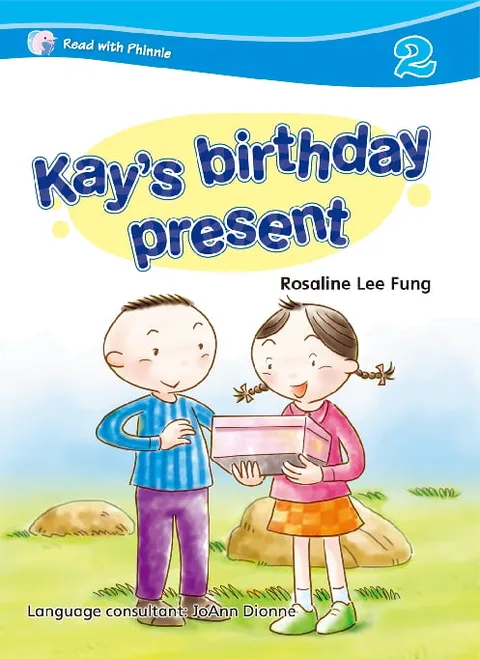 Read with Phinnie (Level 2)Kay’s Birthday Present