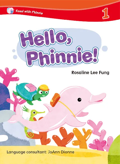 Read with Phinnie (Level 1) Hello, Phinnie!