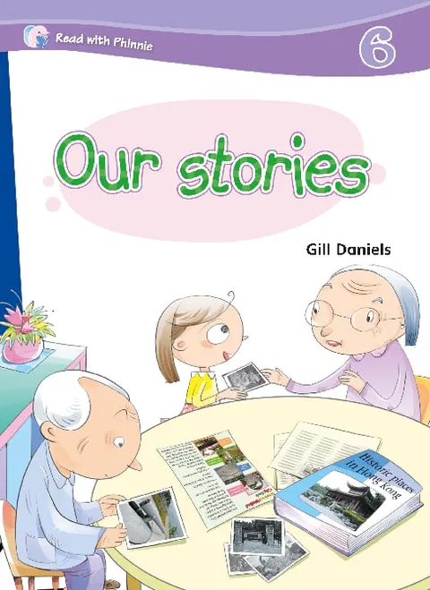Read with Phinnie (Level 6)Our Stories