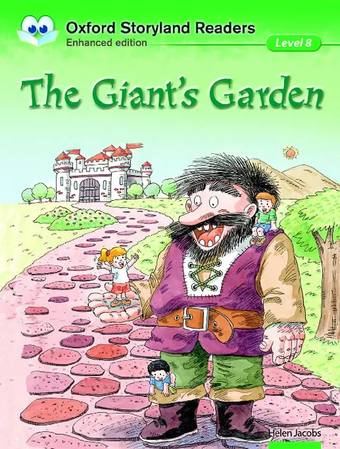 Oxford Storyland Readers (Enhanced Edition) (Level 8)The Giant’s Garden