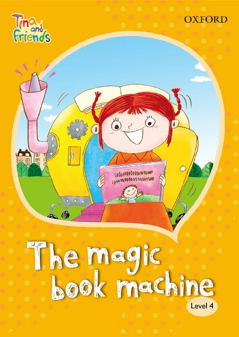 TINA & FRIENDS 4.2 THE MAGIC BOOK MACHINE
