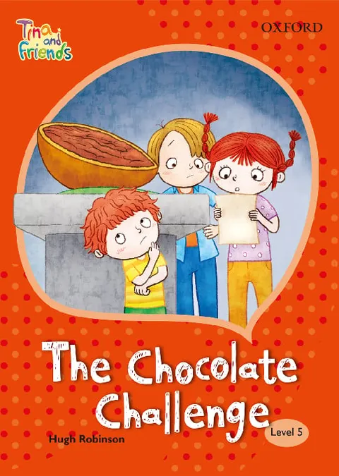 TINA & FRIENDS 5.8 THE CHOCOLATE CHALLENGE
