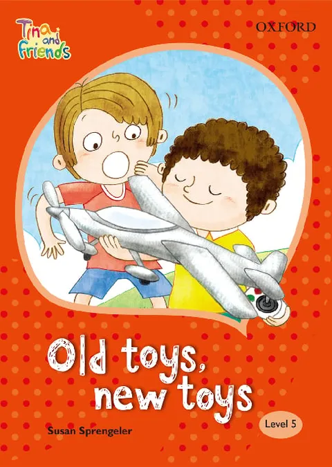 TINA & FRIENDS 5.2 OLD TOYS, NEW TOYS