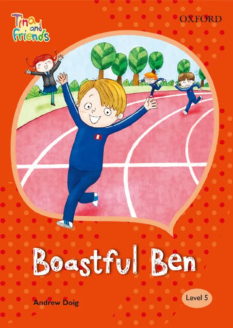 TINA & FRIENDS 5.6 BOASTFUL BEN