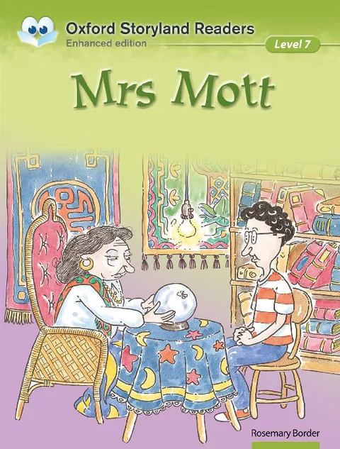 Oxford Storyland Readers (Enhanced Edition) (Level 7)Mrs Mott