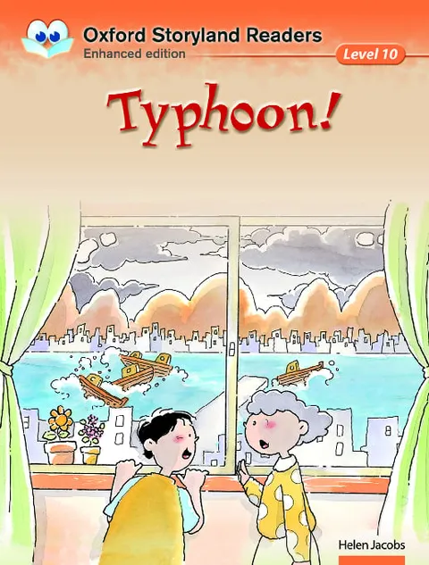 Oxford Storyland Readers (Enhanced Edition) (Level 10)Typhoon!