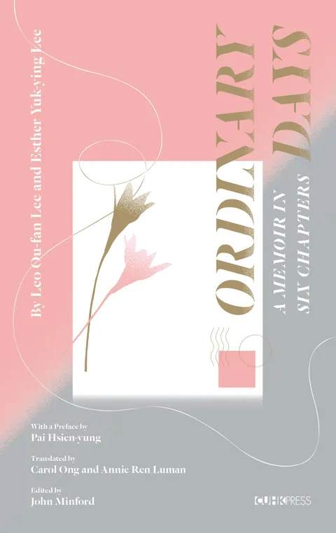 Ordinary Days: A Memoir in Six Chapters