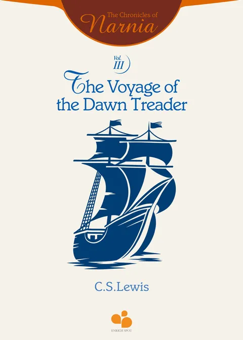The Chronicles of Narnia Vol III: The Voyage of the Dawn Treader