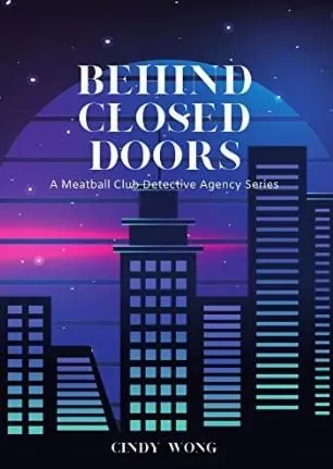 Behind Closed Doors