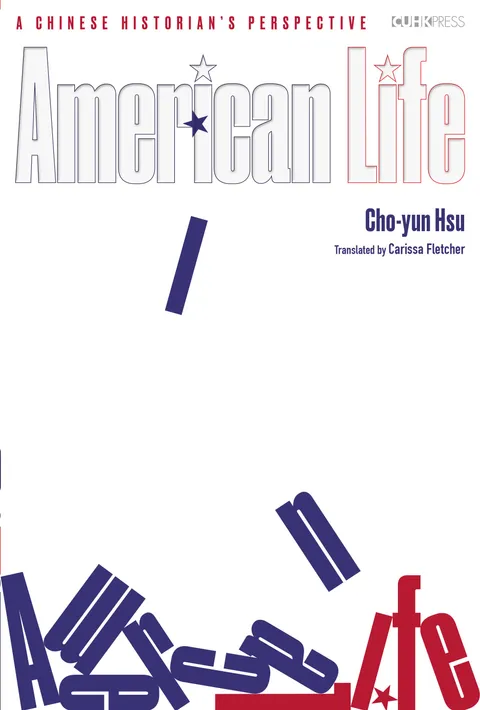 American Life: A Chinese Historian’s Perspective