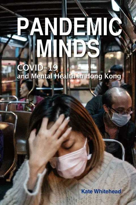 Pandemic Minds: COVID-19 and Mental Health in Hong Kong