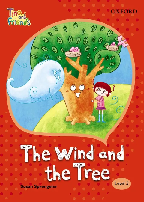 TINA & FRIENDS 5.1 THE WIND AND THE TREE
