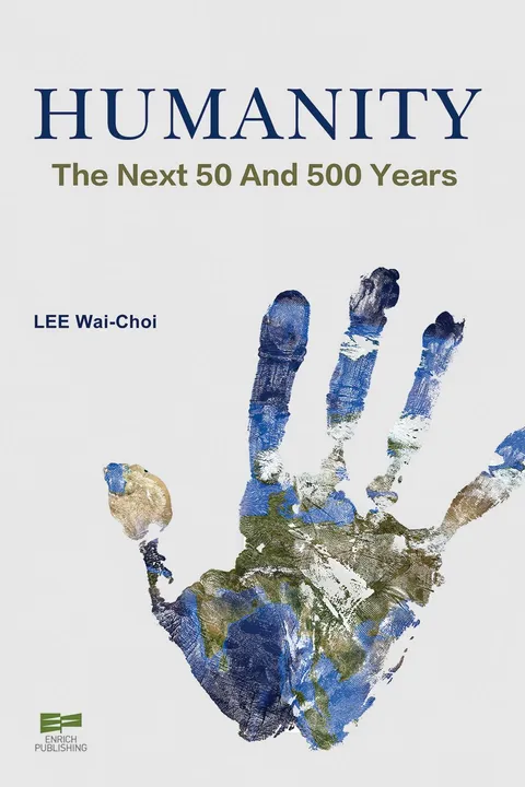 Humanity - the Next 50 and 500 Years