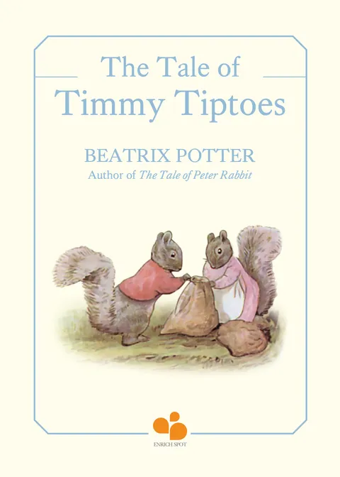 The Tale of Timmy Tiptoes