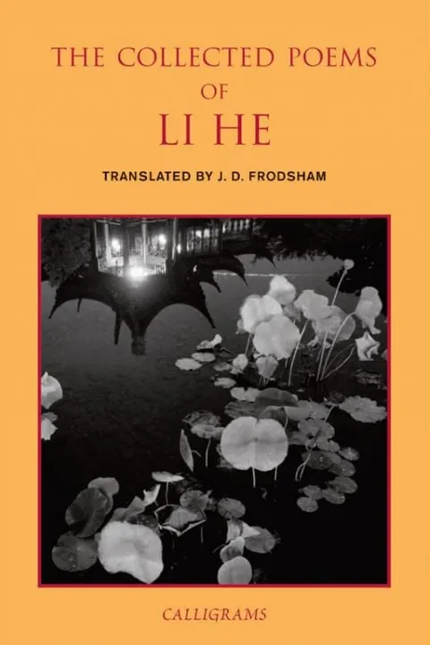 The Collected Poems of Li He