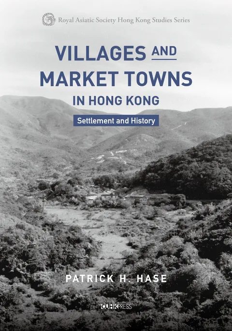 Villages and Market Towns in Hong Kong