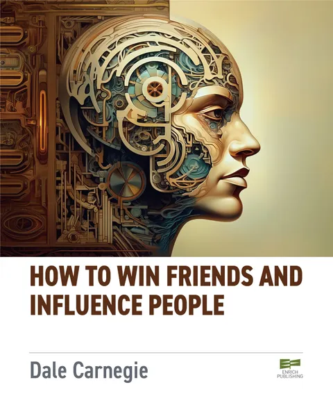How To Win Friends And Influence People